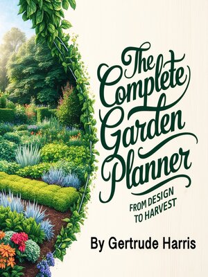 cover image of The Complete Garden Planner